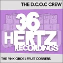 The D C O C Crew - The Pink Oboe