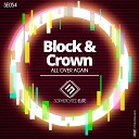 Block Crown - All over Again Original Mix
