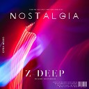 Z DEEP - Nostalgia