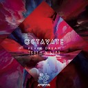 Octavate - Teeth N Lips