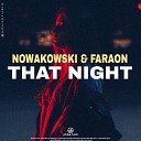 Nowakowski Faraon - That Night