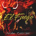 R O Man feat TAILSUN - El Fuego
