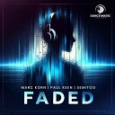 Marc Korn Paul Keen Semitoo - Faded Extended Mix