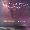 Lana Oropeza - Santa La Noche