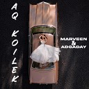 Marveen feat Adgaday - AQ KOILEK