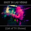 Shot in Las Vegas - Лас вегас не я