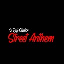 De Ruff Situation - Street Anthem