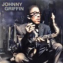 Johnny Griffin - Chicago Calling
