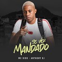 Dido mc - Se Vier Mandado