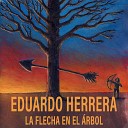 Eduardo Herrera - Donde Hay Miles de Puertas