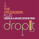 The Cruzaders - Fluo Veerus Maxie Devine Remix