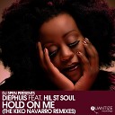 Diephuis feat Hil St Soul - Hold On Me Kiko Navarro Funk Explosion Mix