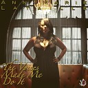 Ann Marie Lataille feat Guiltz - So High Bonus Track