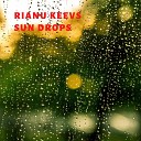 Rianu Keevs - Sun drops