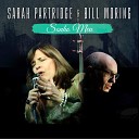 Sarah Partridge Bill Moring - Sonho Meu