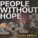 Steven Morris - People Without Hope From Chrono Trigger