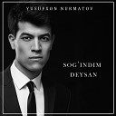 Yusufxon Nurmatov - Sog indim Deysan