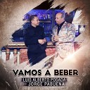 Luis Alberto Posada feat Jorge Pabuena - Vamos a Beber