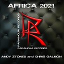 Andy Ztoned Chris Galmon - Africa 2021