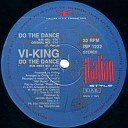 VI King - Do The Dance Original Mix