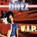 Blitz - V I P Very Important Radio Mix