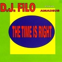 DJ Filo feat Amadeus - The Time Is Right Maxi