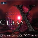 Class X - Find A Way Extended Version Eurodance…