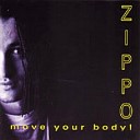 Zippo - Move Your Body Radio Edit E