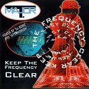 Major T - Keep The Frequency Clear 250 Hz Frequency Mix