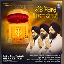 Bhai Surinder Singh Ji Hazoori Ragi Sri Darbar Sahib Amritsar Bhai Nachhatar Singh Ji Hazoori Ragi Sri Darbar… - Aas Pyasi Chitvo Din Raini