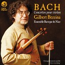 Ensemble Baroque de Nice Gilbert Bezzina Laura… - Concerto for 2 Violins in D Minor BWV 1043 II Largo ma non tanto…