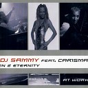 DJ Sammy Feat. Carisma - In 2 Eternity (Dop-Mix)