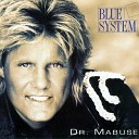 Blue System - 04 Dr Mabuse Maxi Edit