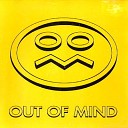 Out Of Mind - Show Me Your Magic Side Original 7 Radio Edit