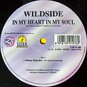 Wildside - In My Heart In My Soul Factory Team Remix