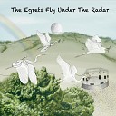 The Egrets - Blowback