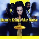 Loft - Don t Stop Me Now Extended Power Mix