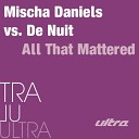 De Nuit - All that Mattered Almadrava Rechilled Special…