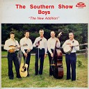 Southern Show Boys - I Was a Fool