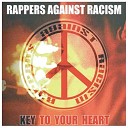 Rappers Against Rasism - Key To Your Heart