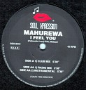MAHUREWA - I Feel You Club Mix