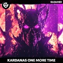 Kardanas - One More Time Slowed