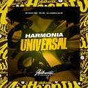 DJ LUKINHA DA ZO1 feat MC MN MC GUTO VGS - Harmonia Universal