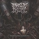 Parasite Disciple - Auditory Hallucinations