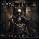 The Crown Remnant - Into The Depths