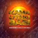 Mack Zube feat Dulla Makabila - KAMA UTAKI BASI feat Dulla Makabila