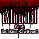 Scrappy Locc feat Jadakiss RawBeast - Extremist feat Jadakiss RawBeast