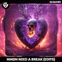 HMDN - Need A Break Sped Up