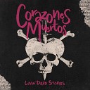 Corazones Muertos - Runaway Song