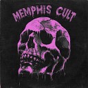 FXRCEMVNX - Memphis Cult Slowed Reverb